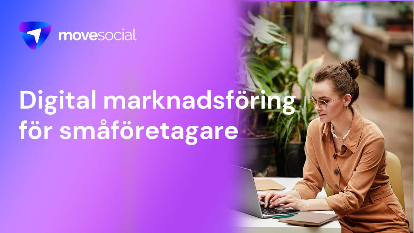 Vikten av digital marknadsföring för småföretagare