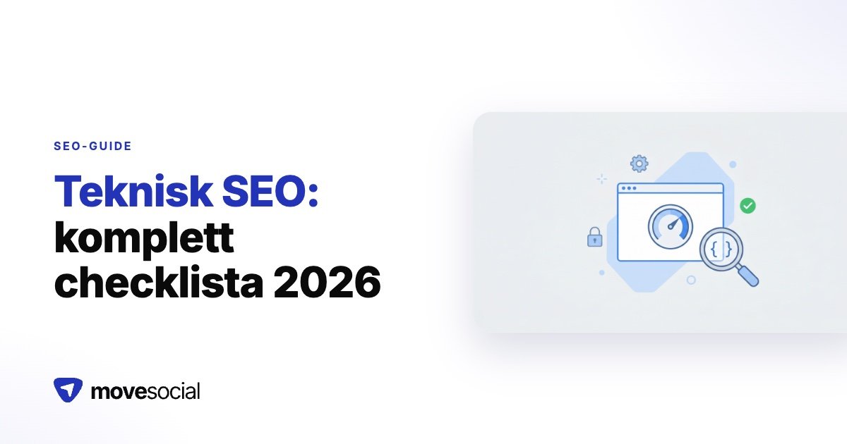 Teknisk seo: komplett checklista 2026