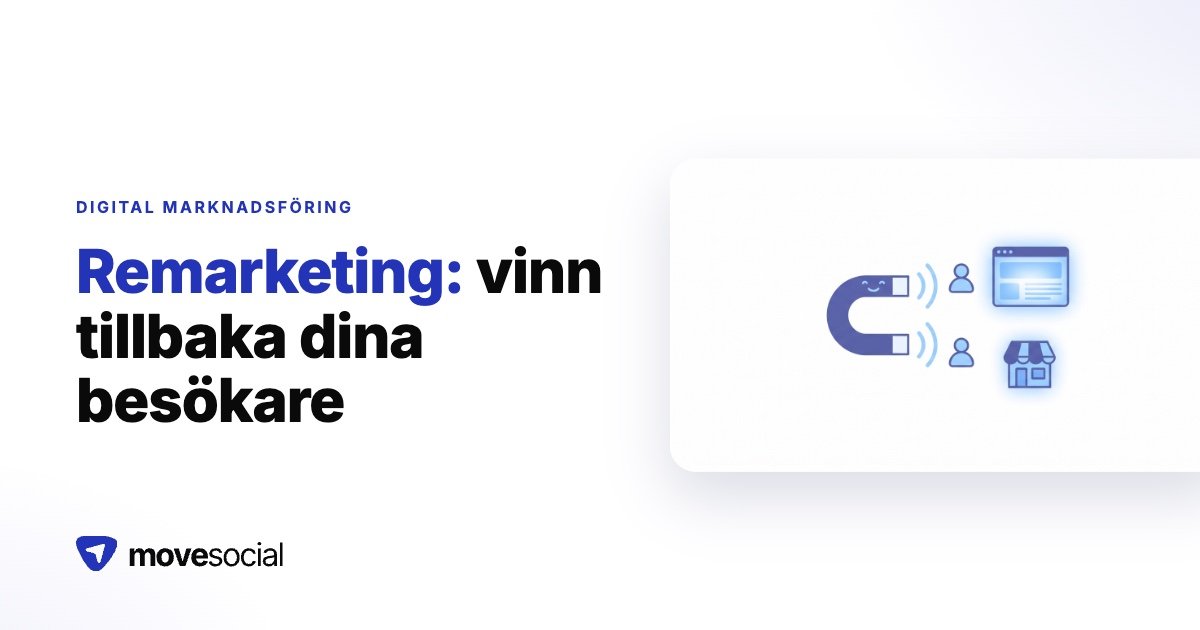 Så fungerar remarketing och retargeting på facebook och google