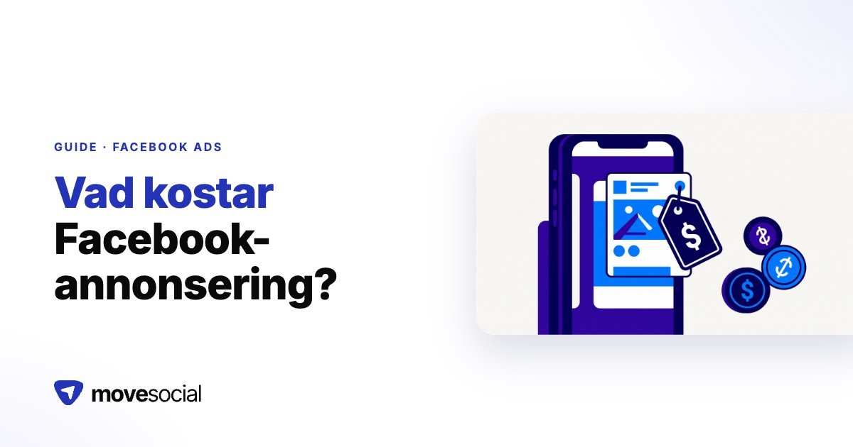 Vad kostar facebook-annonsering? Så mycket behöver du budgetera