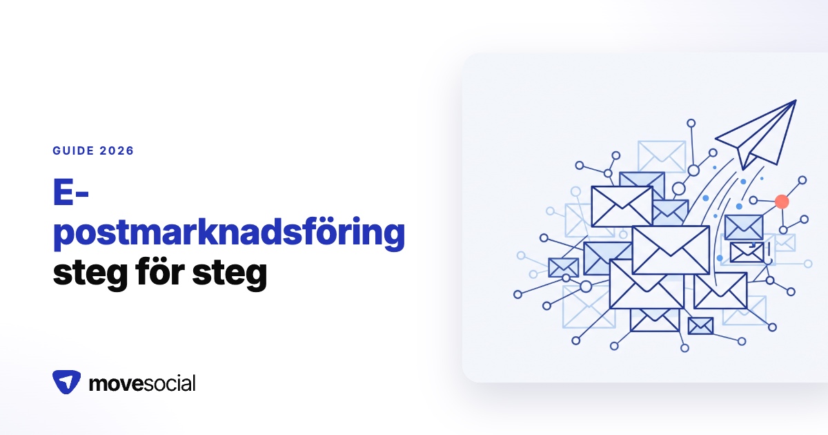 Komplett guide till e-postmarknadsföring 2026