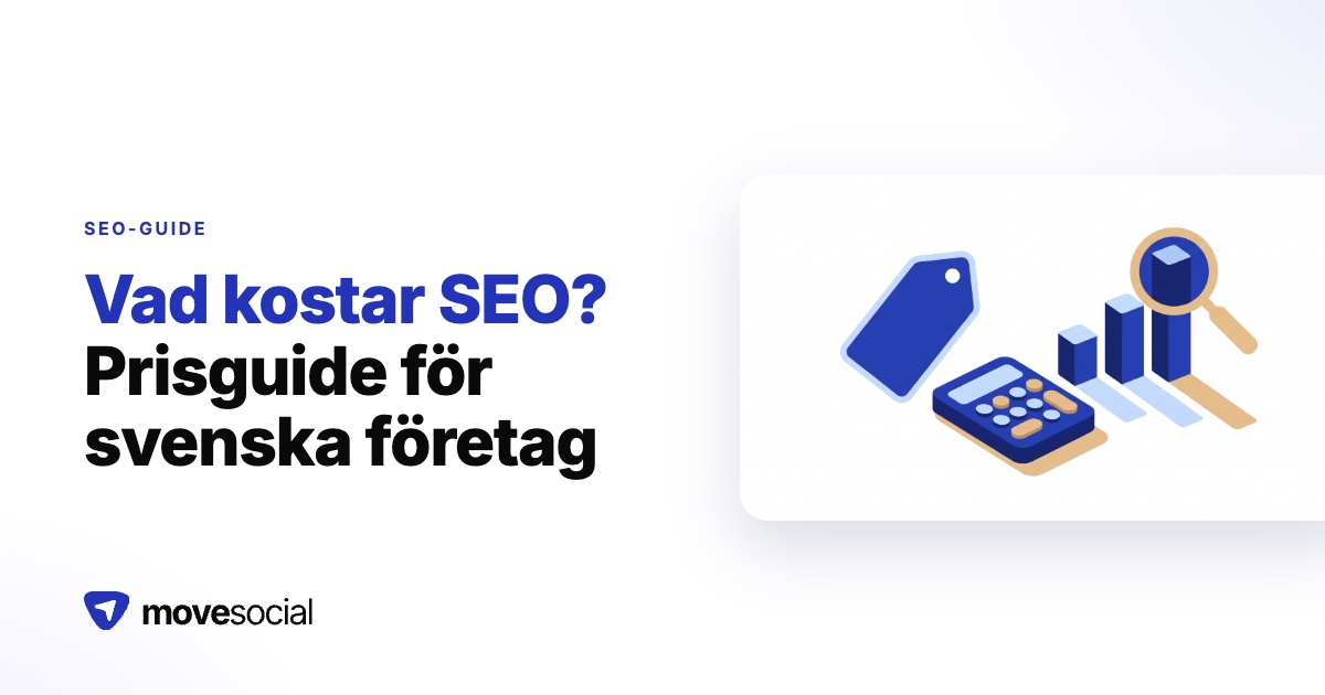 Vad kostar seo? Prisguide för svenska företag 2026
