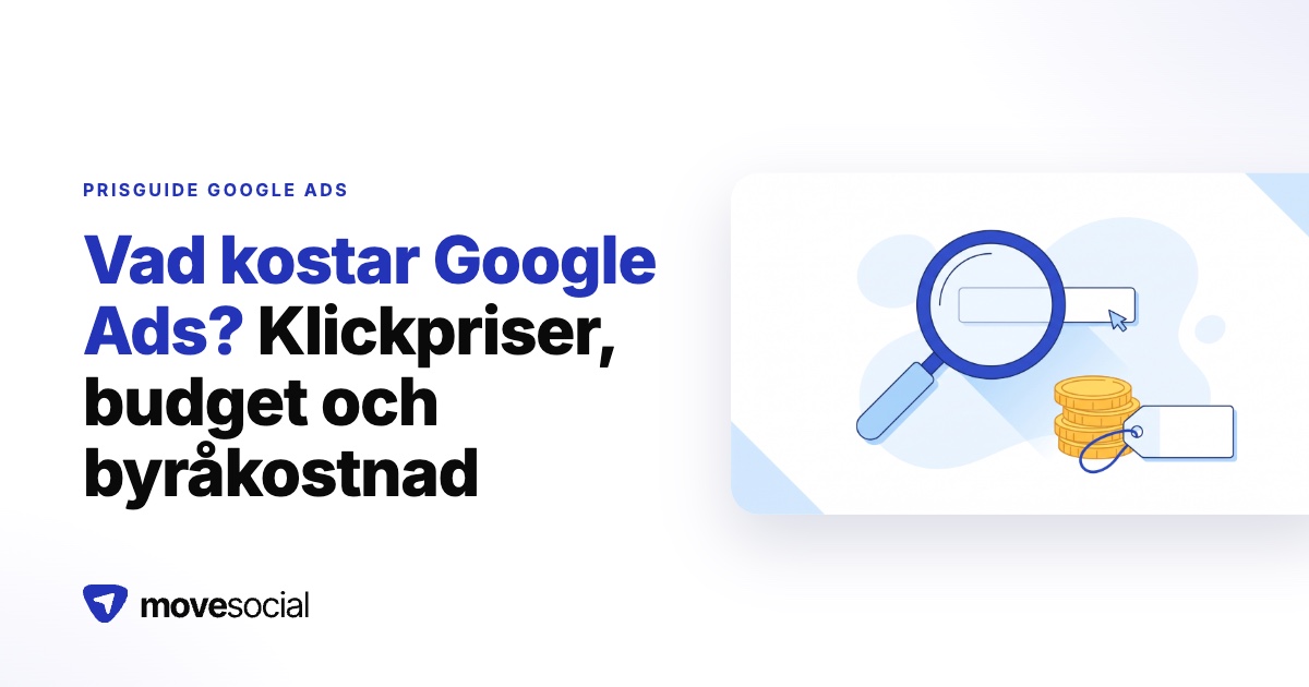 Vad kostar google ads 2026? Riktiga klickpriser, budget och byråkostnad